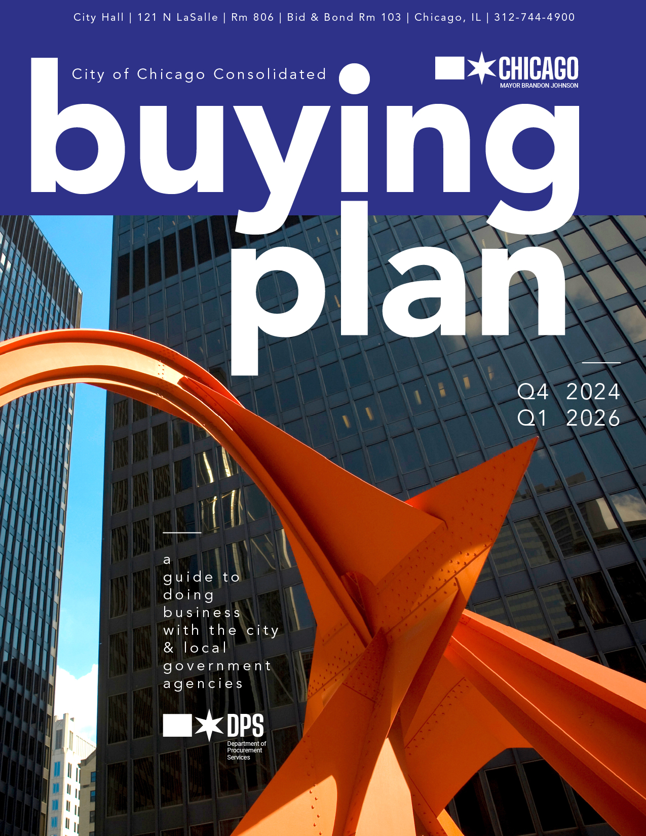 Thumbnail image of the City of Chicago Consolidated Buying Plan front cover, using a background image of a high-rise under construction from the perspective of a pedestrian. "City of Chicago Buying Plan, first quarter 2024 through second quarter 2025. A guide to doing business with the City and government agencies: City of Chicago, Sister Agencies, Cook County.